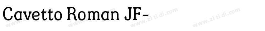 Cavetto Roman JF字体转换